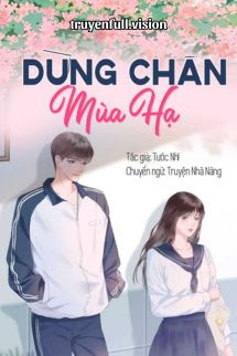 Dừng Chân Mùa Hạ - Tước Nhĩ