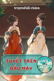 Tuyết Trên Đầu Mày - Zhihu